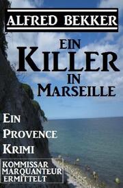 Ein Killer in Marseille