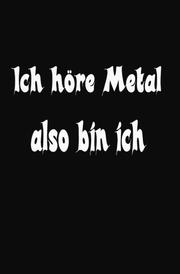 Lustig Heavy Metal Sprüche Notizbuch für Metal und Rock Fans punktiert dotted 68 Seiten