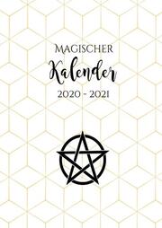 Hexenkalender 2021 - Magischer Kalender 2020 - 2021 (Hardcover)