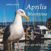 Aprilia Marittima - Der Wind und die Ewigkeit