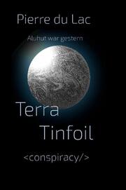 Terra Tinfoil