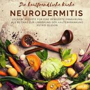 Die hautfreundliche Küche: Neurodermitis