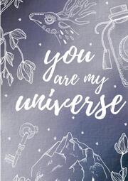 Notizbuch, Bullet Journal, Journal, Planer, Tagebuch 'You are my Universe'