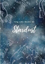 Notizbuch, Bullet Journal, Journal, Planer, Tagebuch 'You are made of Stardust'
