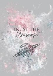 Notizbuch, Bullet Journal, Journal, Planer, Tagebuch 'Trust the Universe'