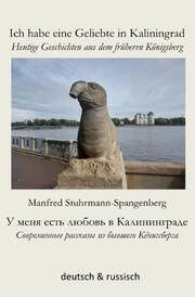 Ich habe eine Geliebte in Kaliningrad -