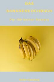 Das Bananenkochbuch