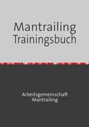 Mantrailing Trainingsbuch