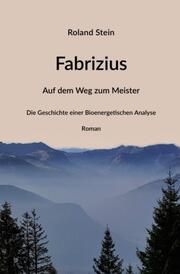 Fabrizius - Auf dem Weg zum Meister - Cover
