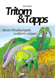 Tritorn & Tapps Beste Dinokumpels wollen's wissen - Cover