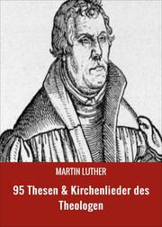 95 Thesen & Kirchenlieder des Theologen - Cover