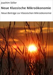 Neue Klassische Mikroökonomie - Cover