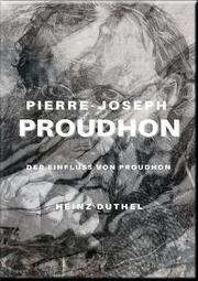 PIERRE-JOSEPH PROUDHON