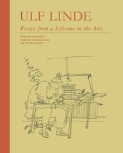 Ulf Linde. Essays from a Lifetime in the Art - Cover
