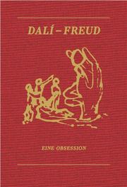 Dali - Freud. An Obsession