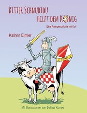 Ritter Schnubidu hilft dem König - Cover