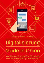 Digitalisierung Made in China
