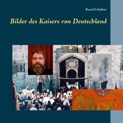 Bilder des Kaisers von Deutschland - Cover