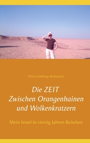 Die ZEIT Zwischen Orangenhainen und Wolkenkratzern - Cover