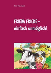 Frieda Fricke - einfach unmöglich! - Cover