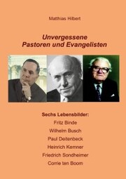 Unvergessene Pastoren und Evangelisten - Cover