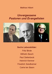 Unvergessene Pastoren und Evangelisten - Cover