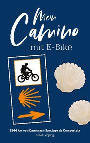 Mein Camino mit E-Bike - Cover