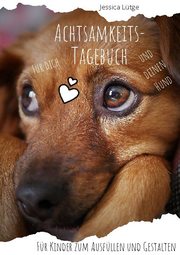 Achtsamkeitstagebuch für dich und deinen Hund - Cover
