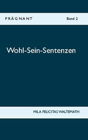 Wohl-Sein-Sentenzen - Cover