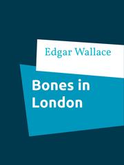 Bones in London - Cover