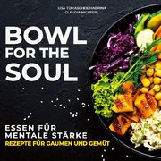 Bowl for the Soul - Cover