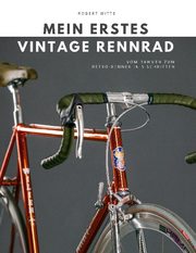 Mein erstes Vintage Rennrad
