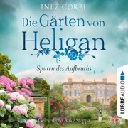 Die Gärten von Heligan - Spuren des Aufbruchs - Cover