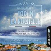 Tod in La Rochelle - Commissaire Chevalier ermittelt an der Atlantikküste - Cover