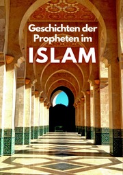 Geschichten der Propheten im Islâm