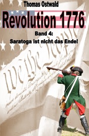 Revolution 1776 - Krieg in den Kolonien 4. - Cover