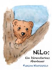 Nilo: Ein bärenstarkes Abenteuer - Cover