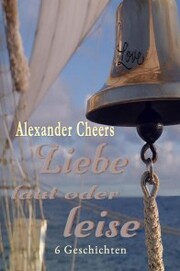 Liebe laut oder leise - Cover