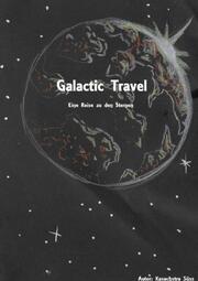 Galactic Travel- Eine Reise zu den Sternen - Cover
