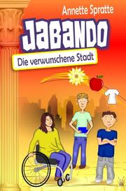 Jabando - Die verwunschene Stadt - Cover