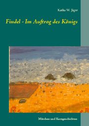 Findel - Im Auftrag des Königs - Cover