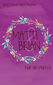 Matti & Brian 8: Nur ein Wunsch - Cover
