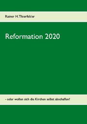 Reformation 2020