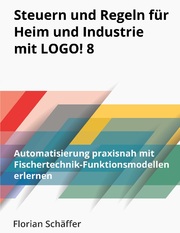 Steuern und Regeln für Heim und Industrie mit Logo! 8 - Cover