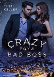 Crazy for a Bad Boss