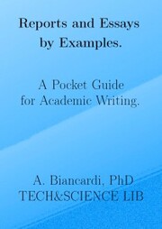 Reports and Essays by Examples