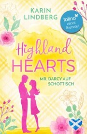Highlandhearts - Mr Darcy auf Schottisch