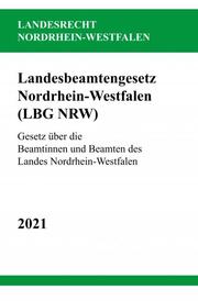 Landesbeamtengesetz Nordrhein-Westfalen (LBG NRW)
