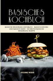 Basisches Kochbuch 2021