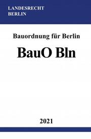Bauordnung für Berlin (BauO Bln)